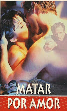 Matar Por Amor - PelisXXX.me