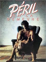 Péril En La Demeure - PelisXXX.me