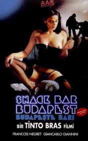 Tinto Brass: Snack Bar Budapest - PelisXXX.me