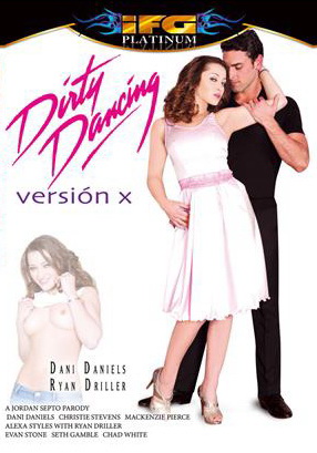 Dirty Dancing Version X - PelisXXX.me